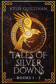 Title: Tales of Silver Downs: Books 1 - 3, Author: Kylie Quillinan