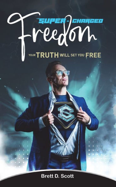 Super-Charged Freedom: Your Truth will set you Free: A mindset workbook for breakthrough thinking and success habits