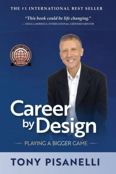 Career by Design: Playing a Bigger Game