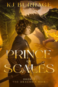 Title: Prince of Scales, Author: KJ Burrage