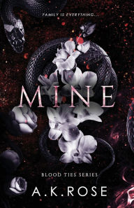 Title: Mine, Author: A K Rose