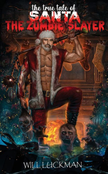 the True Tale of Santa Zombie Slayer