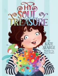 Title: My Soul Treasure, Author: Kate Searle