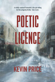 Title: Poetic Licence, Author: Kevin Price