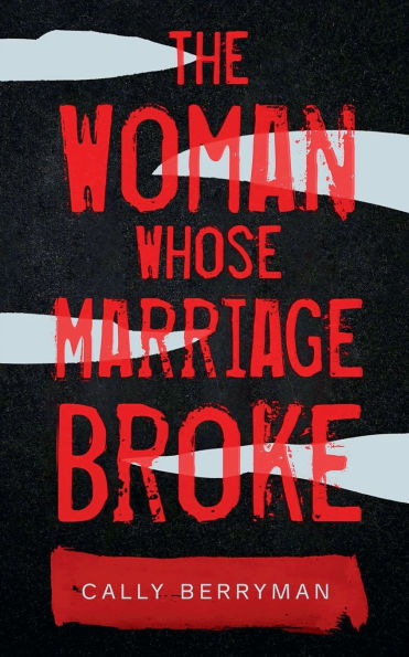 The Woman Whose Marriage Broke