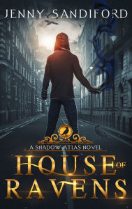 Title: House of Ravens, Author: Jenny Sandiford