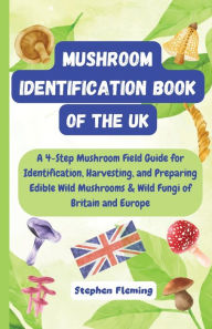 Title: Mushroom Identification Book of the UK, Author: Stephen Fleming