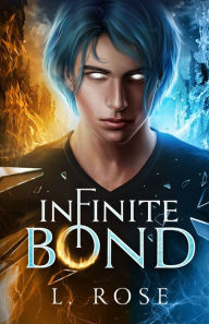 Title: Infinite Bond, Author: L Rose
