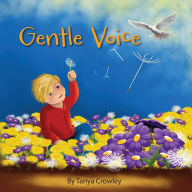 Title: Gentle Voice, Author: Tanya Crowley
