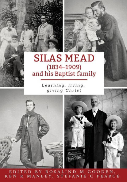 Silas Mead and his Baptist family