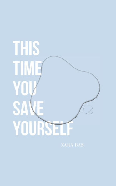 This Time You Save Yourself