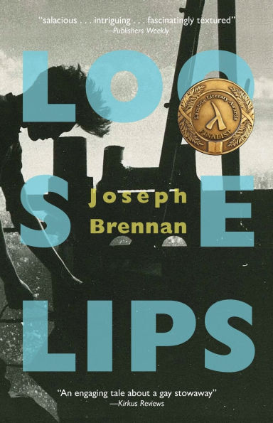 Loose Lips: A Gay Sea Odyssey