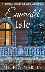 Title: Emerald Isle, Author: Mickey Martin