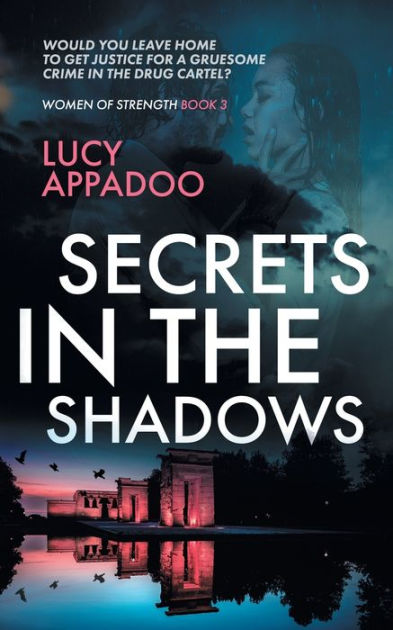 Secrets In The Shadows by Lucy Appadoo, Paperback | Barnes & Noble®