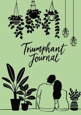 Triumphant Journal