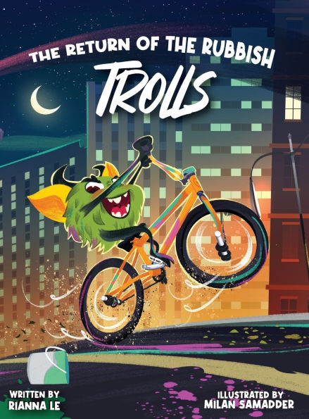 The Return of the Rubbish Trolls: The Sequel to The Tale of the Trolls