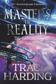 Title: Masters of Reality, Author: Traci Harding