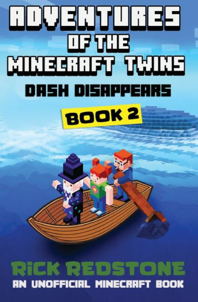 Dash Disappears: An Unofficial Minecraft Book