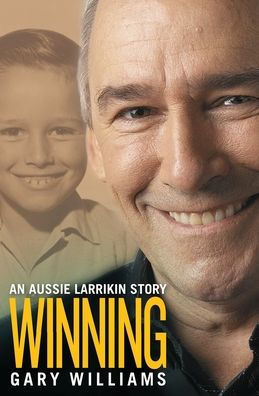 Winning: An Aussie Larrikin Story