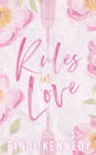 Rules in Love: A sweet and sexy, laugh out loud romcom set in the heart of NYC.