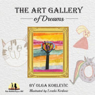 Title: The Art Gallery of Dreams, Author: Olga Korlevic