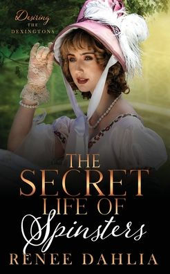 The Secret Life Of Spinsters