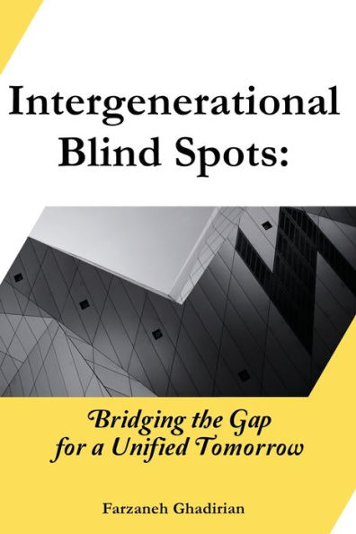 Intergenerational Blind Spots