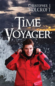 Title: Time Voyager, Author: Christopher J. Holcroft