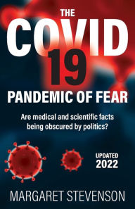 Title: The COVID-19 Pandemic of Fear, Author: Margaret Stevenson