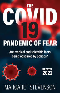 Title: The COVID-19 Pandemic of Fear, Author: Margaret Stevenson