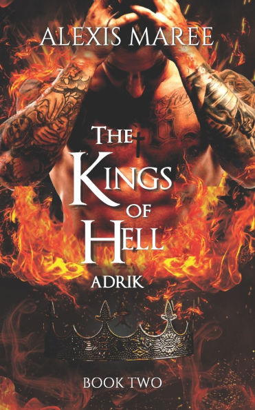 The Kings of Hell - Adrik: Book Two