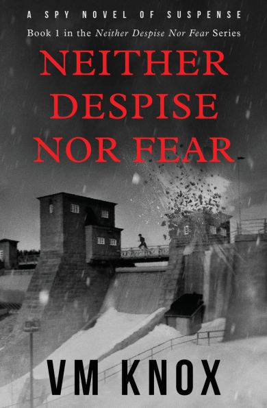 Neither Despise Nor Fear