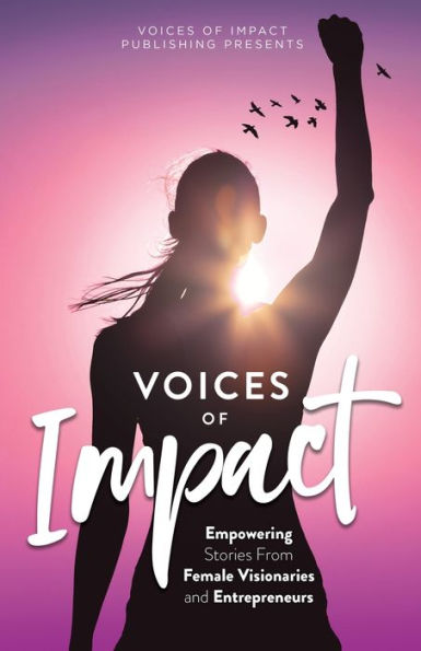 Voices of Impact Volume 3