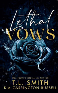Title: Lethal Vows, Author: Kia Carrington-Russell