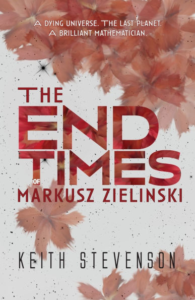 The End Times of Markusz Zielinski