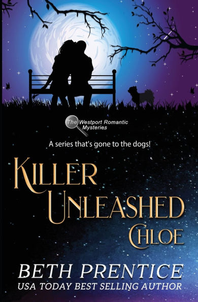 Killer Unleashed The Westport Romantic Mysteries