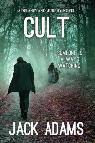 Title: Cult, Author: Jack Adams