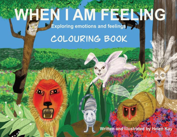 When I Am Feeling - Colouring Book