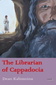 Title: The Librarian of Cappadocia, Author: Dean Kalimniou