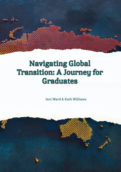 Navigating Global Transition - A Journey For Graduates