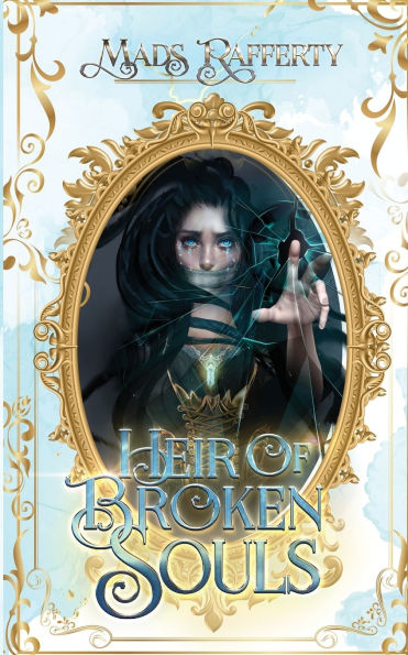 Heir of Broken Souls