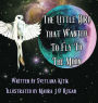 The Little Bird that Wanted to Fly to the Moon