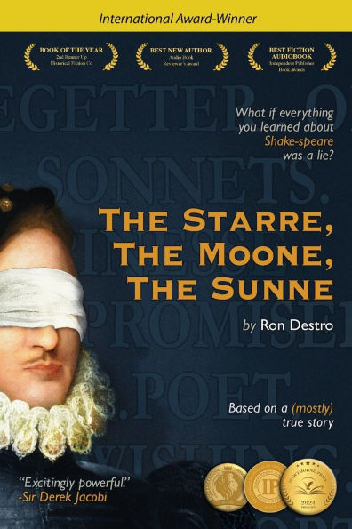 the Starre, Moone, Sunne: What if everything you learned about Shakespeare was a lie?