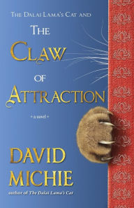 A books download The Dalai Lama's Cat and the Claw of Attraction 9780645853100 by David Michie ePub FB2