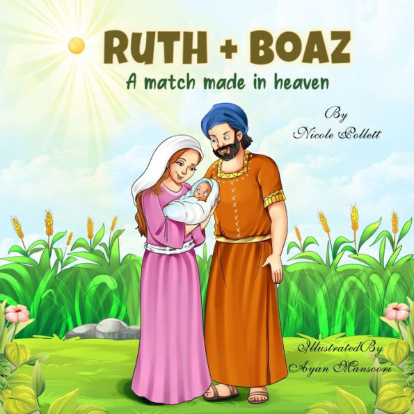Ruth + Boaz: A match made in heaven