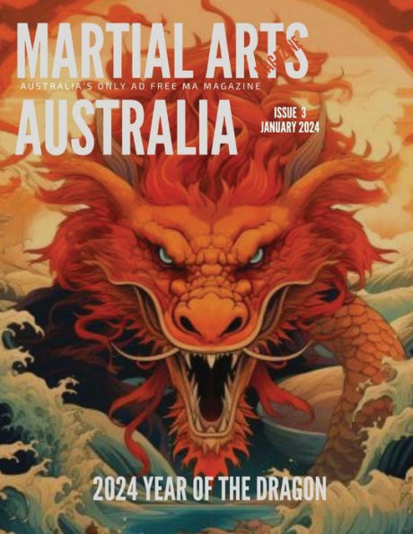 Martial Arts Magazine Australia ISSUE 3