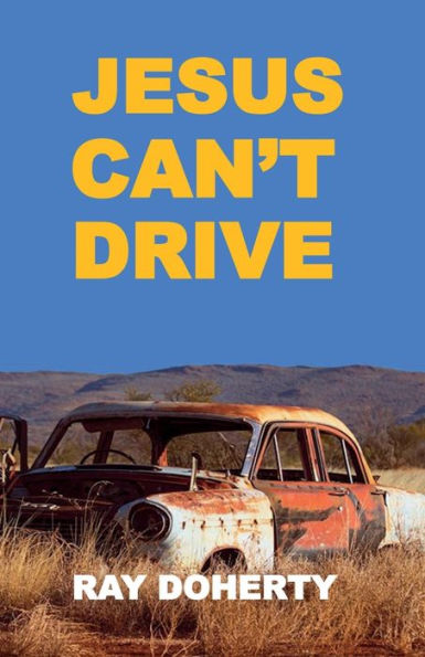 Jesus Can't Drive