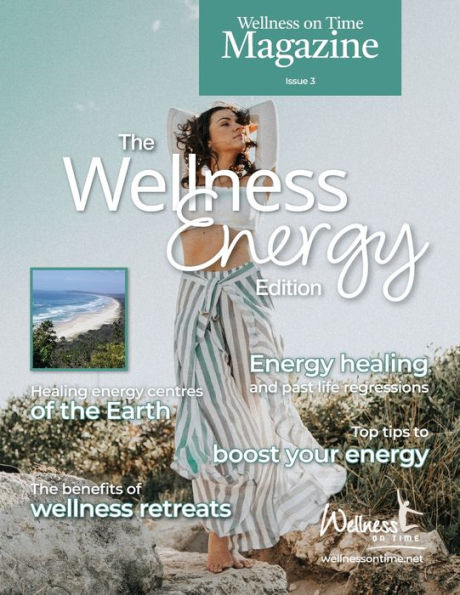 Wellness on Time Magazine: The Wellness Energy Edition
