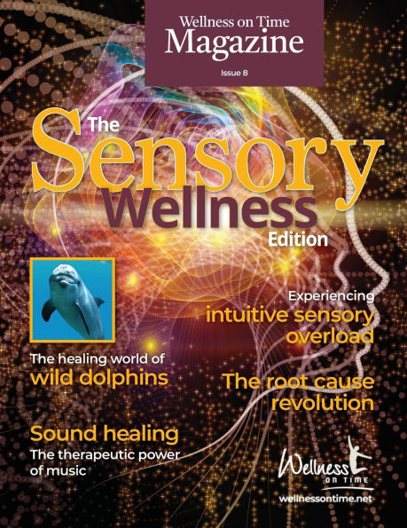 Wellness on Time Magazine: The Sensory Wellness Edition