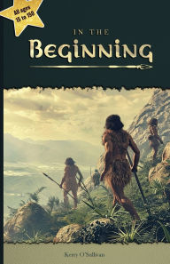 Title: In the Beginning, Author: Kerry James O'Sullivan